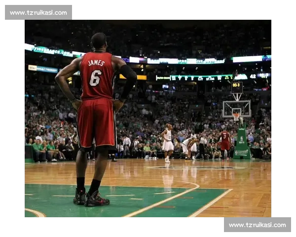 凯尔特人对决热火在线直播焦点战全程解析与看点前瞻冠军级强强碰撞夜